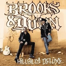 Brooks and Dunn : Hillbilly Deluxe